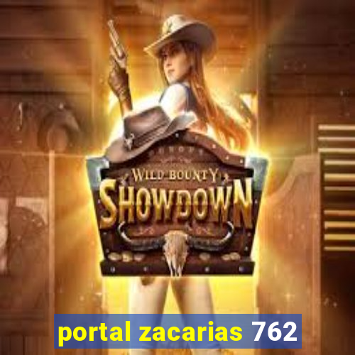 portal zacarias 762